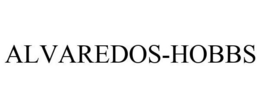 ALVAREDOS-HOBBS trademark