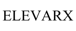 ELEVARX trademark