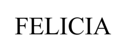 FELICIA trademark
