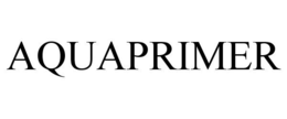 AQUAPRIMER trademark
