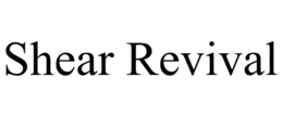 SHEAR REVIVAL trademark