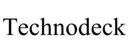 TECHNODECK trademark