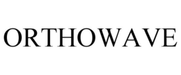 ORTHOWAVE trademark