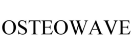 OSTEOWAVE trademark