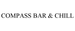 COMPASS BAR & CHILL trademark