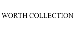 WORTH COLLECTION trademark