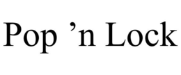 POP 'N LOCK trademark