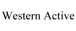 WESTERN ACTIVE trademark