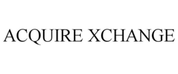 ACQUIRE XCHANGE trademark