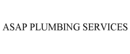 ASAP PLUMBING SERVICES trademark
