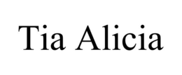 TIA ALICIA trademark