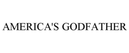 AMERICA'S GODFATHER trademark