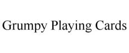 GRUMPY PLAYING CARDS trademark