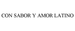 CON SABOR Y AMOR LATINO trademark