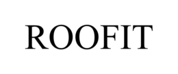 ROOFIT trademark