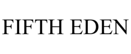 FIFTH EDEN trademark