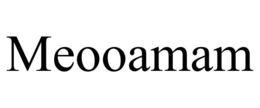 MEOOAMAM trademark