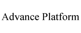 ADVANCE PLATFORM trademark