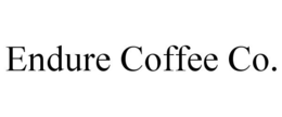 ENDURE COFFEE CO. trademark