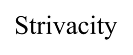 STRIVACITY trademark
