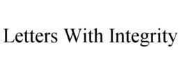 LETTERS WITH INTEGRITY trademark