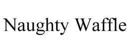 NAUGHTY WAFFLE trademark