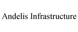 ANDELIS INFRASTRUCTURE trademark
