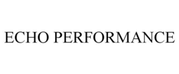 ECHO PERFORMANCE trademark