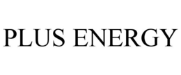 PLUS ENERGY trademark