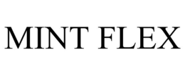 MINT FLEX trademark