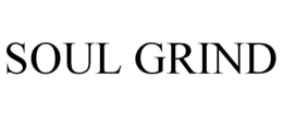 SOUL GRIND trademark