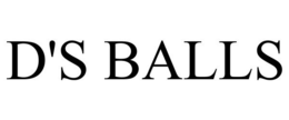 D'S BALLS trademark