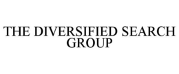 THE DIVERSIFIED SEARCH GROUP trademark