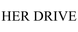 HER DRIVE trademark