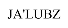 JA'LUBZ trademark