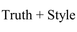 TRUTH + STYLE trademark