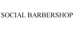 SOCIAL BARBERSHOP trademark