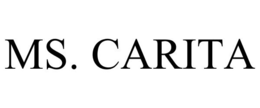 MS. CARITA trademark