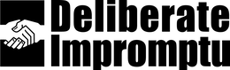 DELIBERATE IMPROMPTU trademark