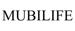 MUBILIFE trademark