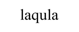 LAQULA trademark