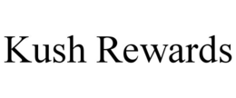 KUSH REWARDS trademark