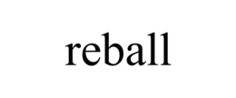 REBALL trademark