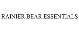 RAINIER BEAR ESSENTIALS trademark