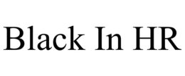BLACK IN HR trademark