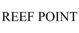 REEF POINT trademark
