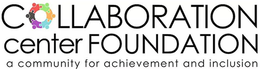 COLLABORATION CENTER FOUNDATION A COMMUNITY FOR ACHIEVEMENT AND INCLUSION trademark