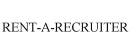 RENT-A-RECRUITER trademark