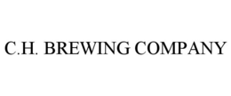 C.H. BREWING COMPANY trademark