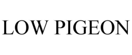 LOW PIGEON trademark